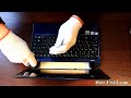 How to disassemble and clean laptop Asus Eee PC 1201
