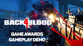 Back 4 Blood - Game Awards Gameplay Demo