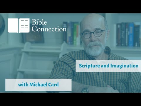 Scripture and Imagination with Michael Card