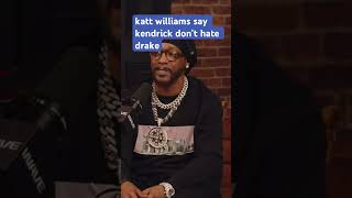 Katt Williams say kdot don’t hate drake #viral #shorts #fyp #trending #chunnotay #viralvideos