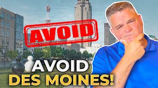 DON'T MOVE TO DES MOINES IOWA: What They DON'T Tell You! | Life In Des Moines Iowa UNVEILED