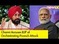 Charanjit Singh Channi Accuses BJP of Orchestrating Poonch Terror Attack | BJP Hits Back | NewsX