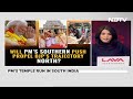 Can PM Modis South Push Take BJPs Trajectory North?  - 17:12 min - News - Video
