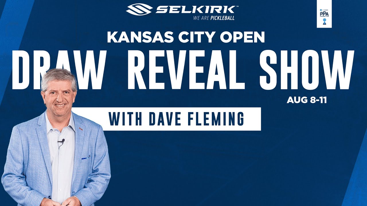 Selkirk Kansas City Open Draw Reveal Show