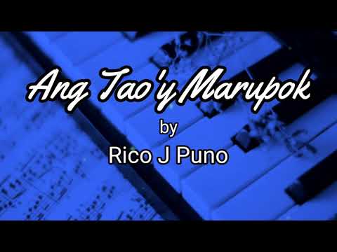 Upload mp3 to YouTube and audio cutter for Ang Tao,y marupok by Rico J Puno (Lyrics) download from Youtube