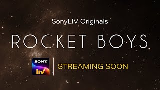 Rocket Boys SonyLIV Tv Web Series
