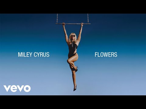 Miley Cyrus - Flowers (Official Lyric Video)