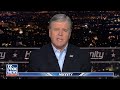Hannity: This is a national security disaster in the making  - 07:28 min - News - Video