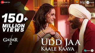 Udd Jaa Kaale Kaava ~ Udit Narayan & Alka Yagnik (Gadar 2) Video HD