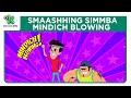 Mindich Blowing - 22   Smaashhing Simmba ka Action  Hindi Cartoons  Discovery Kids India