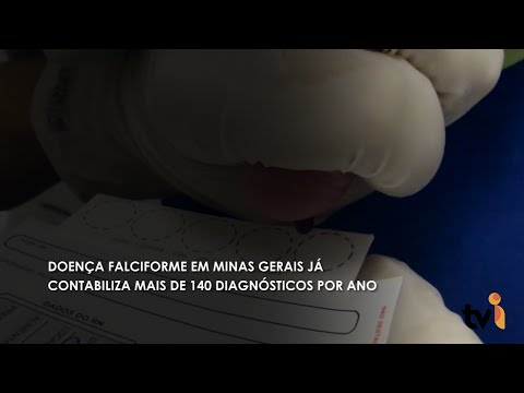 Vídeo: Doença falciforme em Minas Gerais já contabiliza mais de 140 diagnósticos por ano