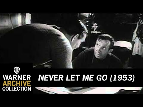 Never Let Me Go'