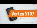 Распаковка Vertex S107 / Unboxing Vertex S107