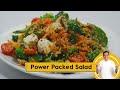 Power Packed Salad | पाँवर पँक सलाड | Protein Salad | Salad Recipes | Sanjeev Kapoor Khazana