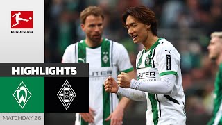 Hattrick-Hero Pléa! | SV Werder Bremen — Borussia M’gladbach 2-4 | Highlights | MD 26 – BL 2024/25