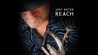 Jeff Oster - REACH (coming 10.5.18 Promo)
