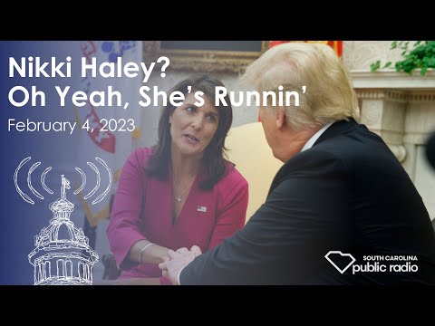screenshot of youtube video titled Nikki Haley? Oh, She's Runnin' | South Carolina Lede