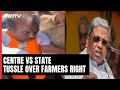 Siddaramaiah Slams Centre Over Karnataka Farmers Arrest In Madhya Pradesh