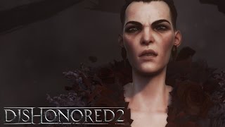 Dishonored 2 - Megjelenés Trailer