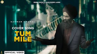 Tu Mile Dil Khile (COVER SONG) – Kanwar Grewal ft. Sujati Anand Video HD