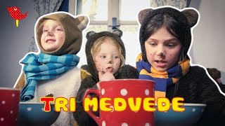 Tri Medvede - Rozprvky lky a vlka
