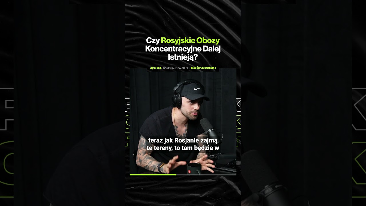 Czy Rosyjskie Obozy Koncentracyjne Dalej Istnieją? – ft. prof. Daniel Boćkowski