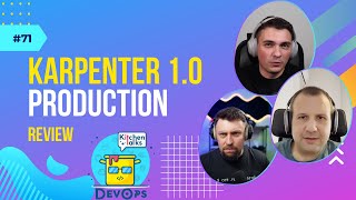DKT71 - Karpenter 1.0 и опыт в продакшене