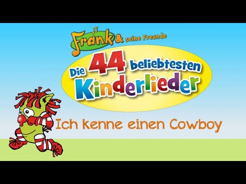 Frank und seine Freunde - Ich kenne einen Cowboy