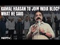 Kamal Haasan: Not Joined INDIA Bloc, Will Support Anyone Who...