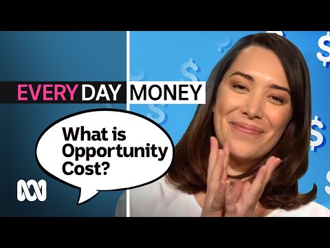 Upload mp3 to YouTube and audio cutter for What is opportunity cost? | Everyday Money | ABC Australia download from Youtube