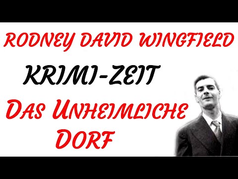 KRIMI Hörspiel - Rodney David Wingfield - DAS UNHEIMLICHE DORF (1993)