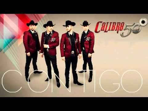 Calibre 50 2014 Contigo 2014 Album Mix Lo Mas Nuevo