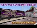 Volvo 9700 and 9400 bus Hanif bus skin + 4 euro skin pack + ai traffic