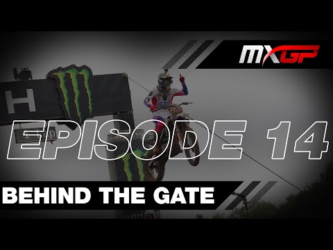 EP.14 Behind The Gate | Shifting Sand | MXGP 2023 #MXGP #Motocross