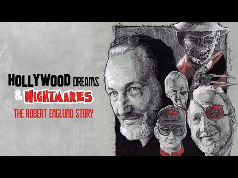 Hollywood Dreams & Nightmares: The Robert Englund Story'