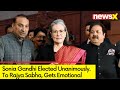 Sonia Gandhi Elected Unopposed To Rajya Sabha | Pens Emotional Note To Residents | NewsX