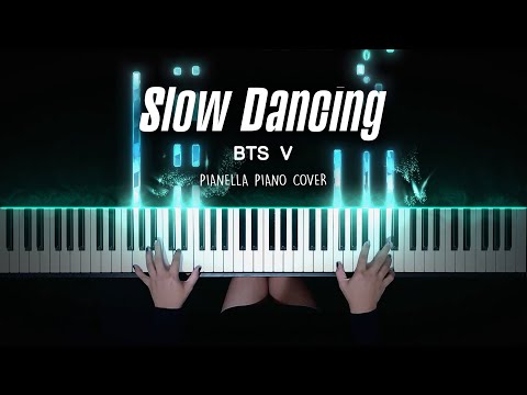 BTS V - Slow Dancing (Piano Ver.) | Piano Cover by Pianella Piano