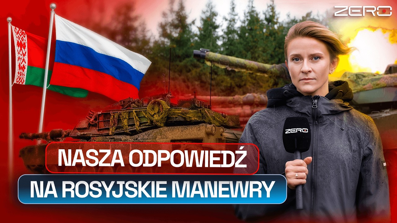 NA BIAŁORUSI ĆWICZENIA "ZAPAD". ROSJA STRASZY. POLSKA I NATO PRZEPROWADZAJĄ SWOJE MANEWRY