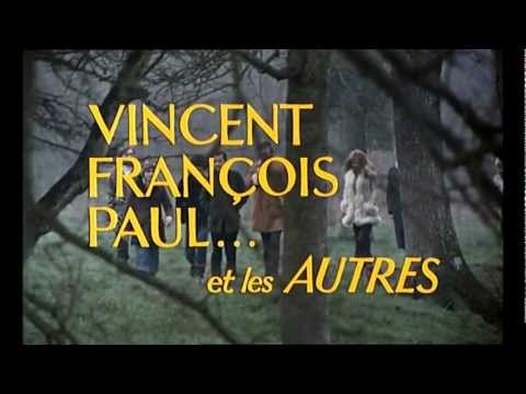 Vincent, François, Paul... et les autres'
