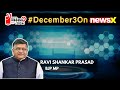 #December3OnNewsX | ‘Modi Ki Guarantee Not A Jumla’ | BJP MP Ravi Shankar Prasad On NewsX | NewsX