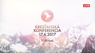 Kresťan. konferencia Bansk&aacute; Bystrica 17.6.2017