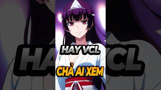 ANIME hay thế này mà MÉO ai xem. #anime #shorts #manga