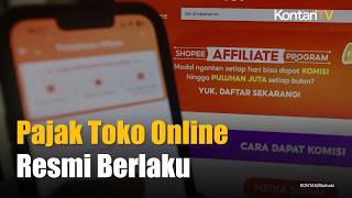 Mulai 1 Juli, Pajak Toko Online Dipungut Marketplace? Ini Penjelasannya