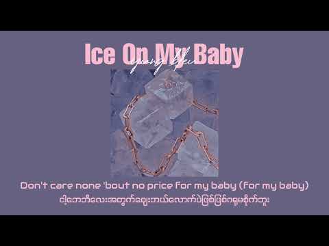 yung bleu • ice on my baby // myanmarsub+lyrics+sped up