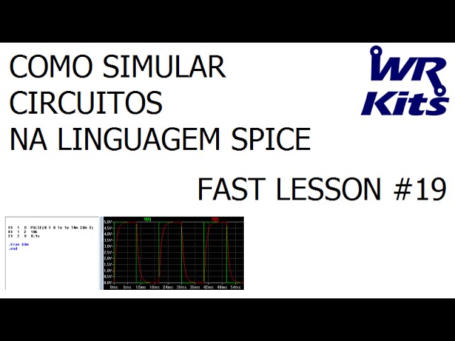 COMO SIMULAR CIRCUITOS NA LINGUAGEM SPICE | Fast Lesson #19