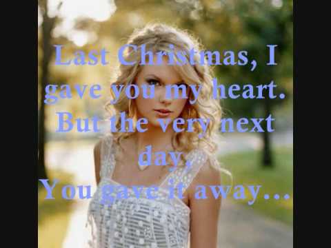 Last Christmas by Taylor Swift +Lyrics