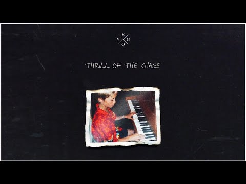 Kygo - Thrill of the Chase | Kygo New 2022 Full Album | Kygo New Songs