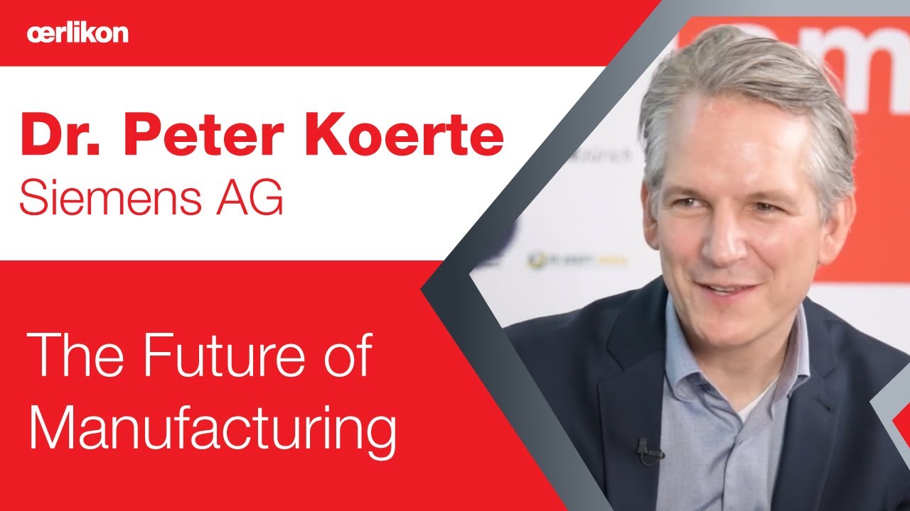  The Future of Manufacturing with Dr. Peter Koerte, Siemens AG