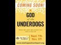 God of the Underdogs Teaching Series Coming in September God of the Underdogs Teaching Series Coming in September