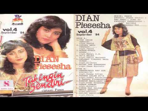 Dian Piesesha Full Album Tak Ingin Sendiri Volume 4